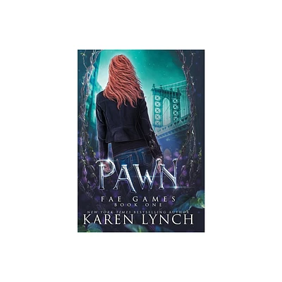 Pawn (Hardcover) - (Fae Games) by Karen Lynch