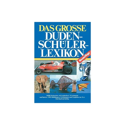 Das Grosse Dudenschlerlexikon - (Duden Fr Den Schler) (Paperback)