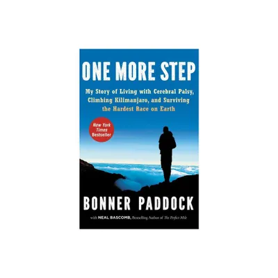 One More Step - by Bonner Paddock (Paperback)