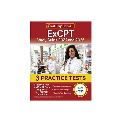 ExCPT Study Guide 2025 and 2026 - by Lydia Morrison (Paperback)