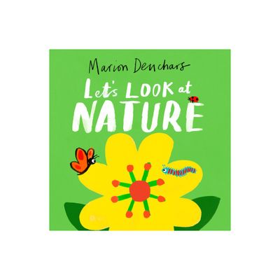 Lets Look At... Nature - by Marion Deuchars (Board Book)