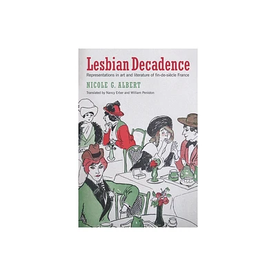 Lesbian Decadence - by Nicole Albert (Paperback)