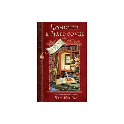 Homicide in Hardcover - (Bibliophile Mystery) by Kate Carlisle (Paperback)