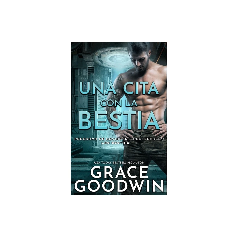 Ksa Publishing Consultants Inc Una cita con la bestia - (Programa de Novias  Interestelares: Las Bestias) by Grace Goodwin (Paperback) | The Market Place