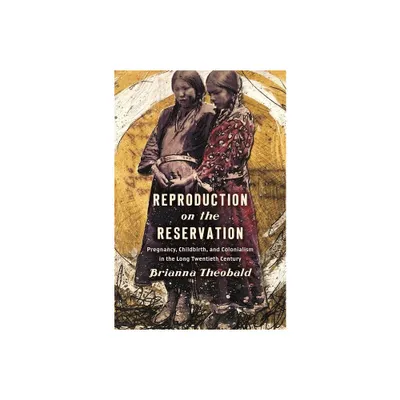 Reproduction on the Reservation