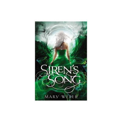 Sirens Song - (Storm Siren Trilogy) by Mary Weber (Paperback)