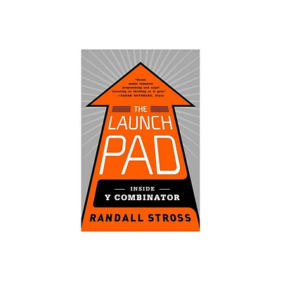 The Launch Pad - by Randall Stross (Paperback)