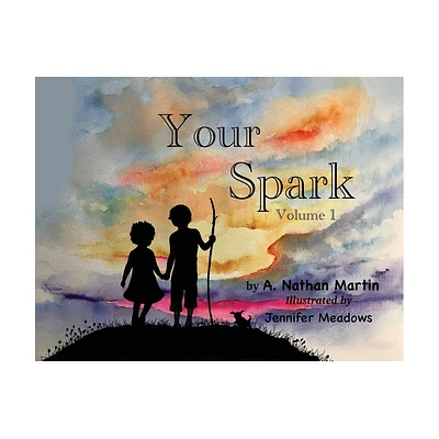 Your Spark - by Nathan Martin (Paperback)