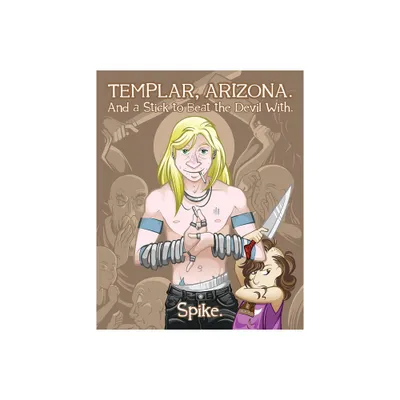 And a Stick to Beat the Devil with - (Templar, Arizona) (Paperback)