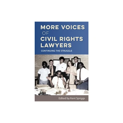 More Voices of Civil Rights Lawyers