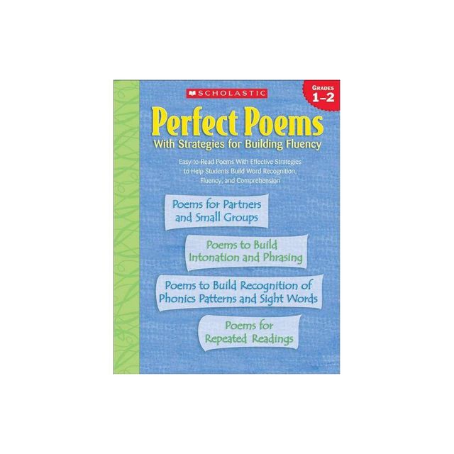 Perfect Poems with Strategies for Building Fluency - by Scholastic Inc (Paperback)