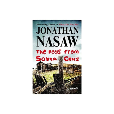 Boys from Santa Cruz - by Nasaw (Paperback)