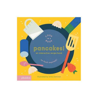 Pancakes! - (Cook in a Book) (Board Book)