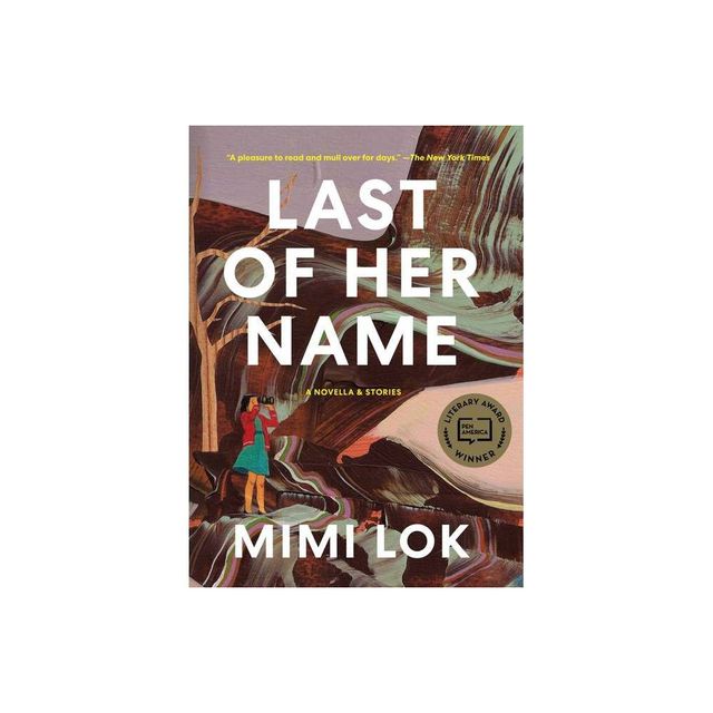 Last of Her Name - by Mimi Lok (Paperback)