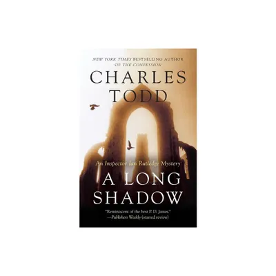 A Long Shadow - (Inspector Ian Rutledge Mysteries) by Charles Todd (Paperback)