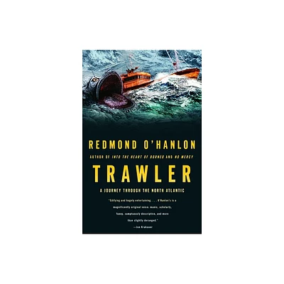 Trawler - (Vintage Departures) by Redmond OHanlon (Paperback)