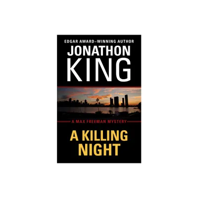 A Killing Night - (Max Freeman Mysteries) by Jonathon King (Paperback)