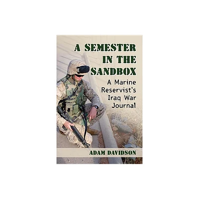 A Semester in the Sandbox - by Adam Davidson (Paperback)