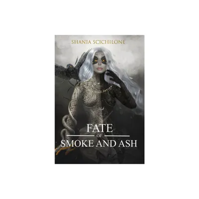 A Fate of Smoke and Ash