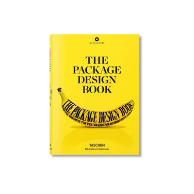 The Package Design Book - (Bibliotheca Universalis) by Pentawards & Julius Wiedemann (Hardcover)