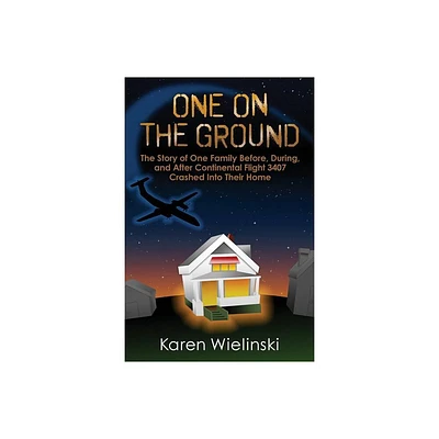 One on the Ground - by Karen Wielinski (Paperback)