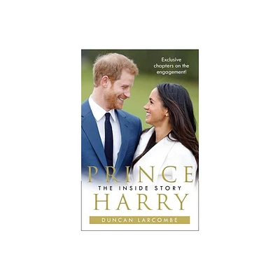 Prince Harry - by Duncan Larcombe (Paperback)