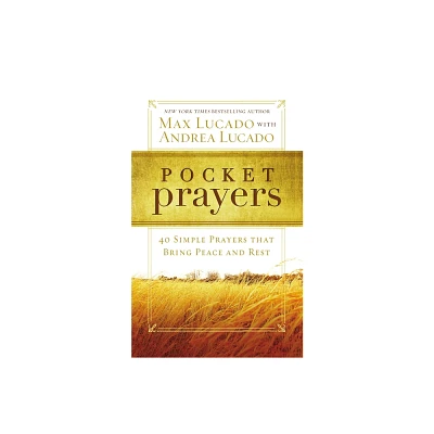 Pocket Prayers - by Max Lucado (Paperback)