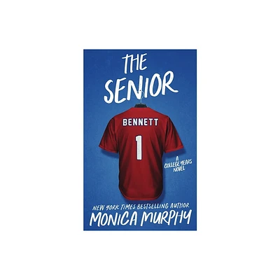 The Senior - by Monica Murphy (Paperback)