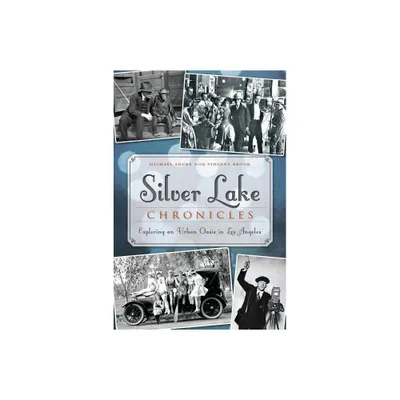 Silver Lake Chronicles - (Brief History) by Michael Locke (Paperback)