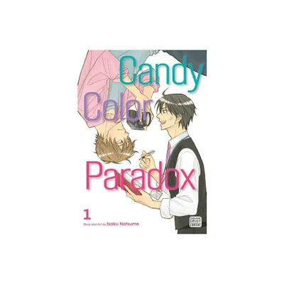 Candy Color Paradox, Vol. 1 - by Isaku Natsume (Paperback)