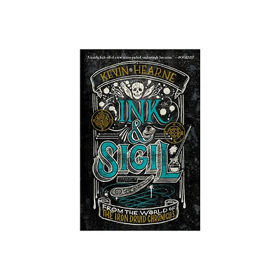 Ink & Sigil - by Kevin Hearne (Paperback)