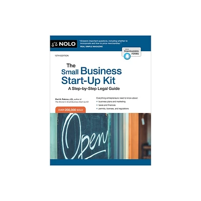 The Small Business Start-Up Kit - 13th Edition by Peri Pakroo (Paperback)