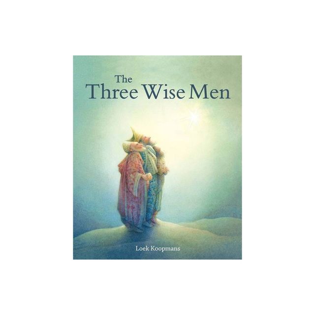 The Three Wise Men - 2nd Edition by Loek Koopmans (Hardcover)