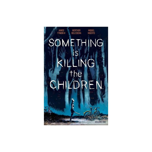 Something Is Killing the Children Vol. 1 - by James Tynion IV (Paperback)