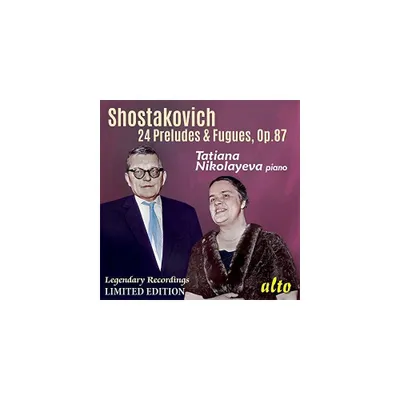 Shostakovich & Tatiana Nikolayeva - 24 Preludes & Fugues Op. 87 (CD)