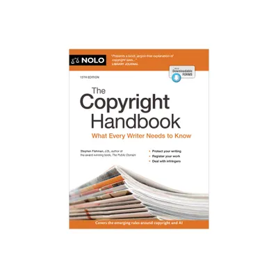 The Copyright Handbook - 15th Edition by Stephen Fishman (Paperback)