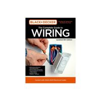 Black & Decker the Complete Guide to Wiring Updated 8th Edition - (Black & Decker Complete Guide To...) by Editors of Cool Springs Press (Paperback)