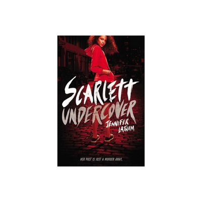 Scarlett Undercover - by Jennifer Latham (Paperback)