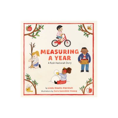 Measuring a Year: A Rosh Hashanah Story - by Linda Elovitz Marshall (Hardcover)