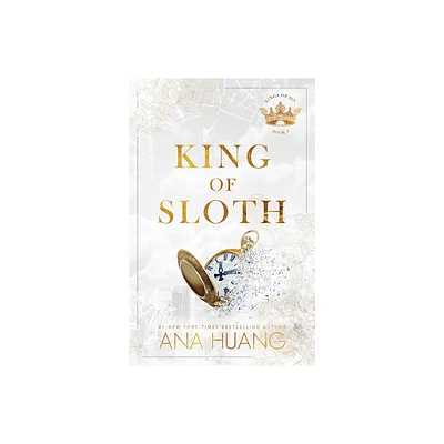 King of Sloth - (Kings of Sin) by Ana Huang (Paperback)