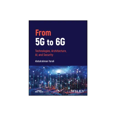 From 5g to 6g - by Abdulrahman Yarali (Hardcover)