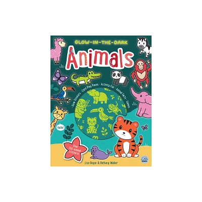 Glow-In-The-Dark Animals Sticker Activity Book - (Glow-In-The-Dark Sticker Activity Books) by Lisa Regan (Paperback)