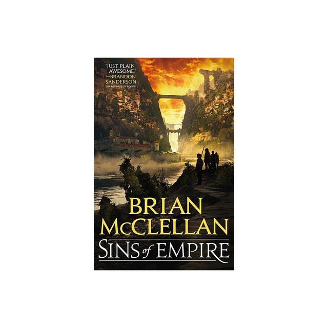 Sins of Empire - (Gods of Blood and Powder) by Brian McClellan (Paperback)