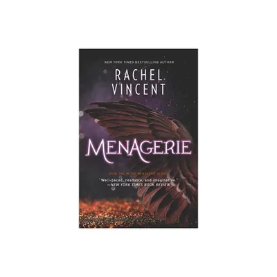 Menagerie - by Rachel Vincent (Paperback)