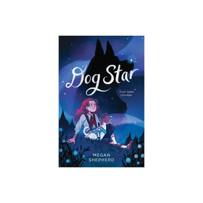 Dog Star - by Megan Shepherd (Paperback)