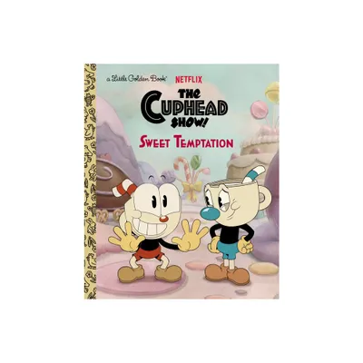 Sweet Temptation (the Cuphead Show!) - (Little Golden Book) by Golden Books (Hardcover)