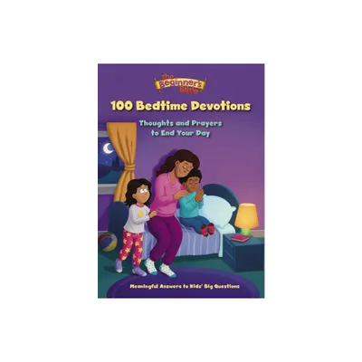 The Beginners Bible 100 Bedtime Devotions - (Hardcover)