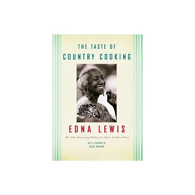 Taste Of Country Cooking (Hardcover) (Anniversary Edition) (Edna Lewis)