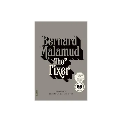 The Fixer - (FSG Classics) by Bernard Malamud (Paperback)