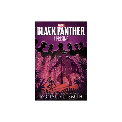 Black Panther: Black Panther: Uprising - (The Young Prince) by Ronald L Smith (Paperback)